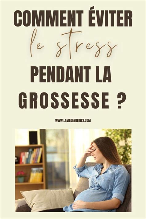 Les Astuces pour Éviter le Stress Pendant la Grossesse