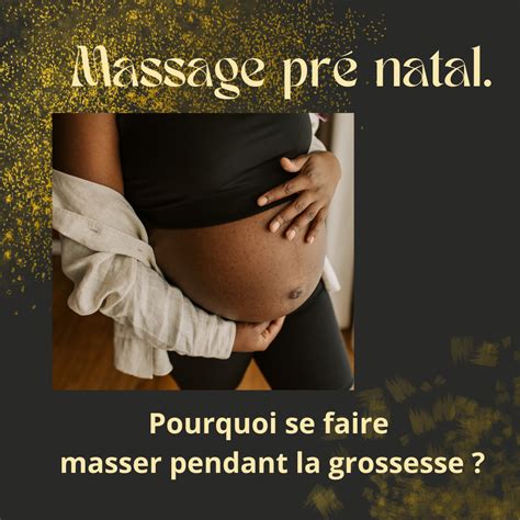 Les Avantages Du Massage Pendant La Grossesse